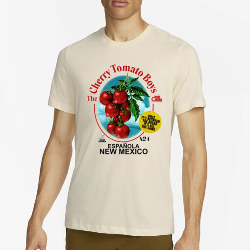 The Cherry Tomato Boys The Curse Espanola New Mexico T-Shirt2