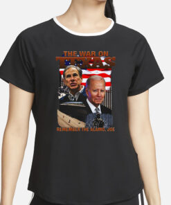 The War On Texas Remember The Alamo Joe T-Shirt2