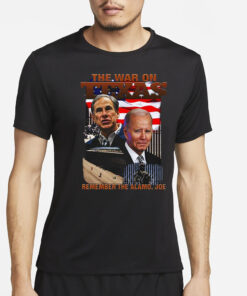 The War On Texas Remember The Alamo Joe T-Shirt4