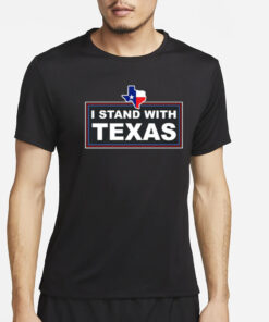 Thebestpoliticalshirts I Stand With Texas T-Shirt4