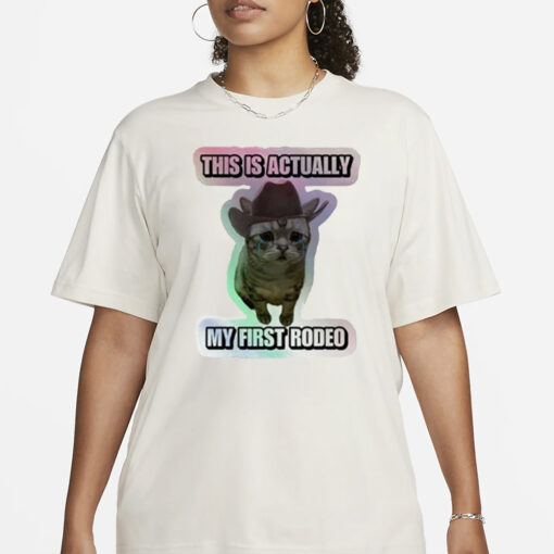 This Is My First Rodeo Cat T-Shirt3