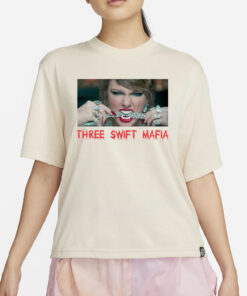 Three Swift Mafia T-Shirt4