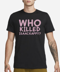 Tom Hanks Wearing Who Killed Isaac Kapру T-Shirt1