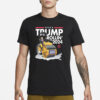 Trump Rollin’ To 2024 T-Shirt3