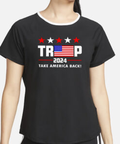 Trump Take America Back Classic Flag T-Shirt4