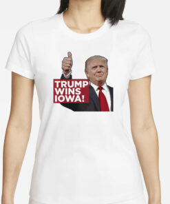 Trump Wins Iowa Trump 2024 Us Presidential Election T-Shirt