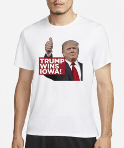 Trump Wins Iowa Trump 2024 Us Presidential Election T-Shirts