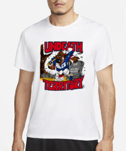 Undeath Territory Rip Weak Rifts T-Shirts