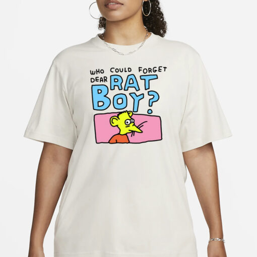 Who Could Forget Dear Rat Boy T-Shirt1