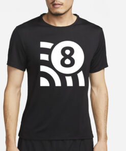 Wi-Fi 8 Is Coming T-Shirt4