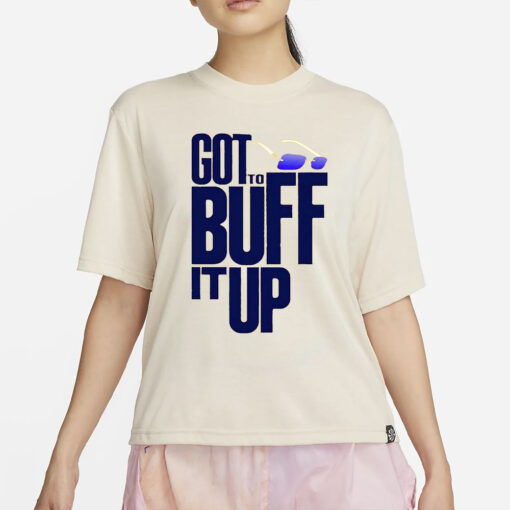 Will Johnson Got To Buff It Up Glasses T-Shirt2