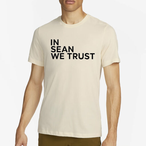 Xileapparel In Sean We Trust Sean Strickland 1991 T-Shirt4