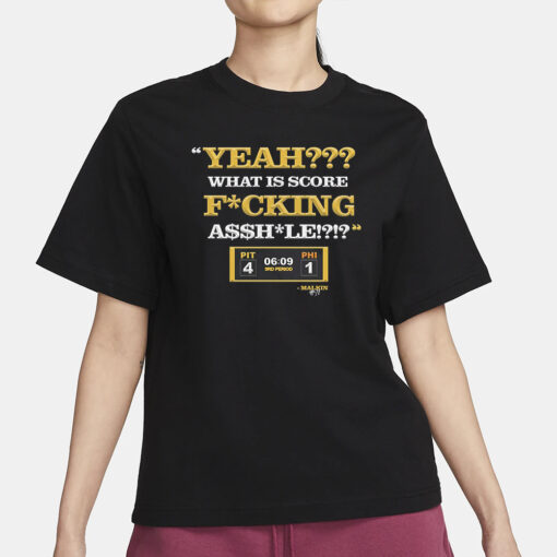 Yeah What Is Score Fucking T-Shirt3