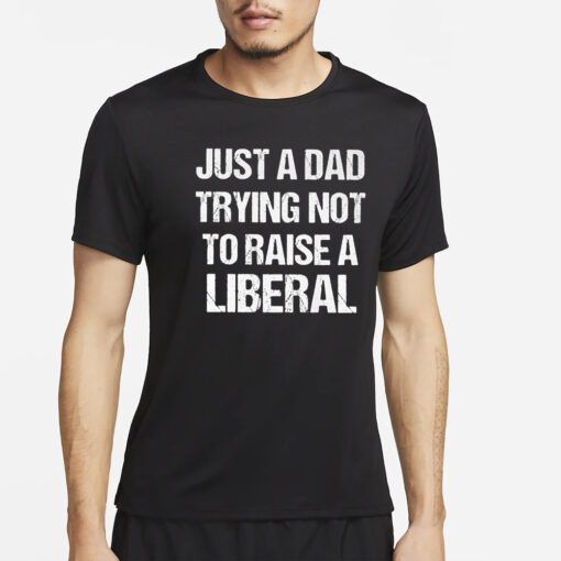 Zeek Arkham Just A Dad Trying Not To Raise A Liberal T-Shirt4