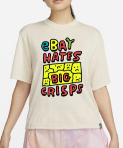 Zoë Bread Ebay Hates Big Crisps T-Shirt2