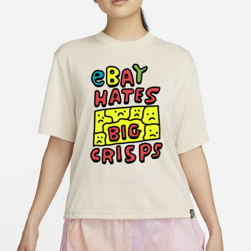 Zoë Bread Ebay Hates Big Crisps T-Shirt2