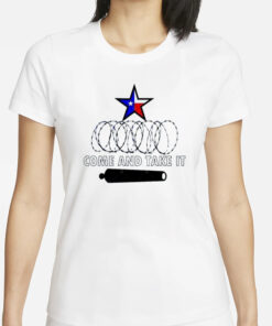 texas Razor Wire, Come and Take It Texas Flag T-Shirts