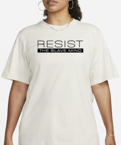 Ambition-Realized Resist The Slave Mind Andrew Tate T-Shirt1