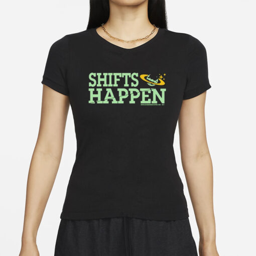 Antoni Porowski Shifts Happen Shirt1