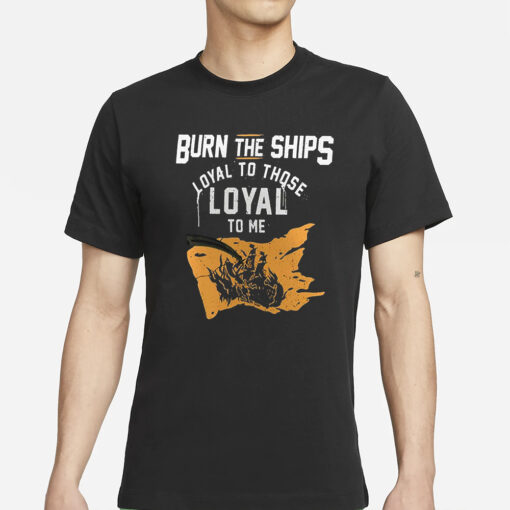 Baron Corbin Burn The Ships T Shirts