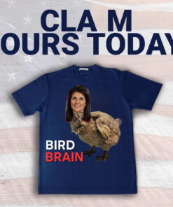 Bird brain Nikki Haley T-Shirt