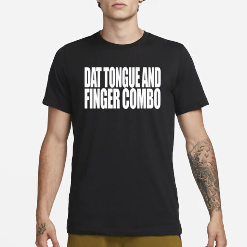 Clubgodzilla Dat Tongue And Finger Combo T-Shirt1