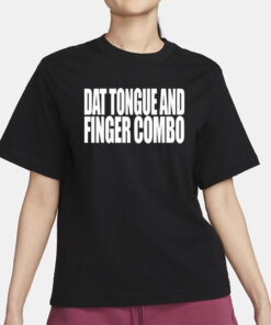 Clubgodzilla Dat Tongue And Finger Combo T-Shirt3