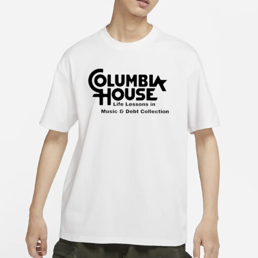 Columbia House Life Lessons In Music And Debt Collection T-Shirt