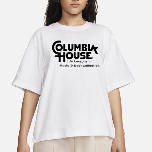 Columbia House Life Lessons In Music And Debt Collection T-ShirtS