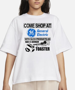 Come Shop At General Electric With Such Products As Gau-8 Avenger Toaster T-Shirt