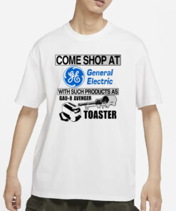 Come Shop At General Electric With Such Products As Gau-8 Avenger Toaster T-Shirts