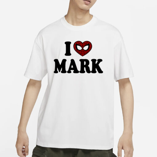 Dadasayy I Love Mark Spiderman T-Shirts