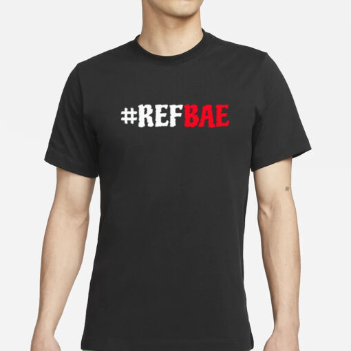 Daphanie Lashaunn Wearing Ref Bae The Whole Ref'n Show T-Shirts2