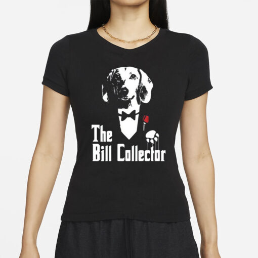 Dippytees Dog The Bill Godfather T-Shirts