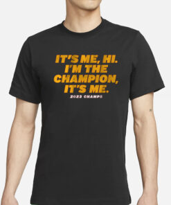 KANSAS CITY I'M THE CHAMPION, IT'S ME T-SHIRT