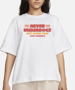 KANSAS CITY NEVER UNDERDOGS T-SHIRT