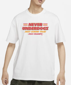 KANSAS CITY NEVER UNDERDOGS T-SHIRTS