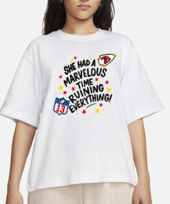 Kansas City She Has Marvelous Time Ruining Everything T-Shirt