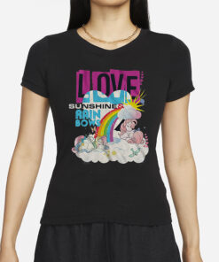 Love Sunshine Rainbows My Little Pony T Shirt