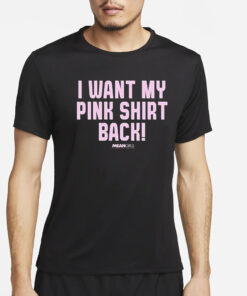 Mean Girls Mad Engine I Want My Pink Shirt Back Graphic T Shirt2