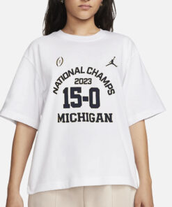 Michigan Wolverines Jordan Brand College Football Playoff 2023 National Champions 15-0 T-Shirt