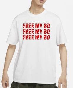 Mjae Free My Bd T-Shirts