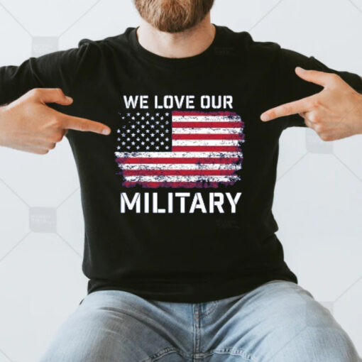 Nikki Haley We Love Our Military Long Sleeve T-Shirt1`