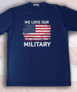 Nikki Haley we Love Our Military T-Shirt