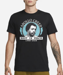 RIP Apollo Creed Rest In Peace T-Shirt3