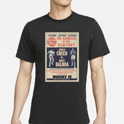 Rematch Of The Century Poster Rocky Ii T Shirts