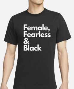 Sheryl Swoopes Female Fearless Black T-Shirts