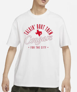 Talkin’ Bout Them Cougars White Out T-Shirt