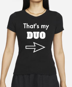 That’s My Duo T-Shirts