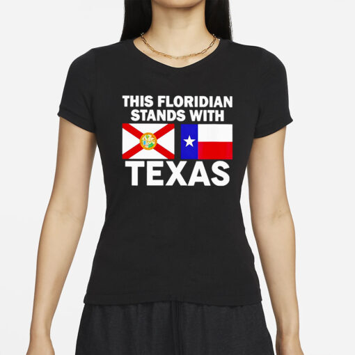 This Floridian Stands With Texas T-Shirt